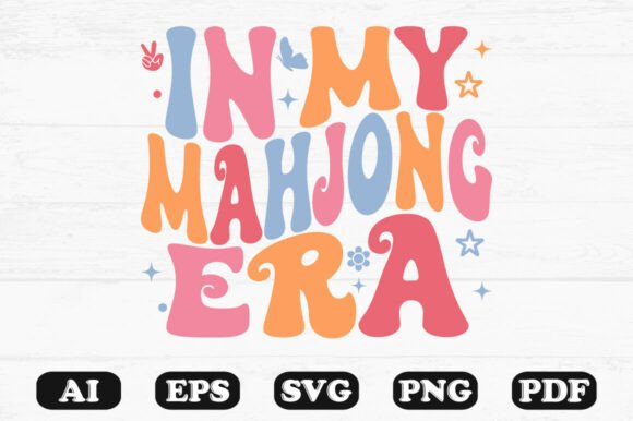 In My Mahjong Era Retro T Shirt Design: Graphics for Crafts