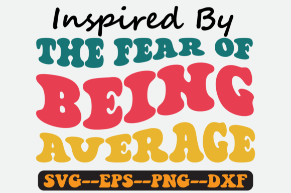 Inspired by the Fear of Being Retro SVG: Graphics for Crafts & Creative Brands