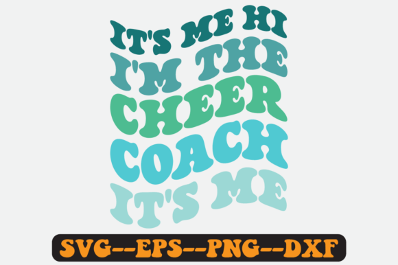 It’s Me, Hi. I’m the Cheer Coach!