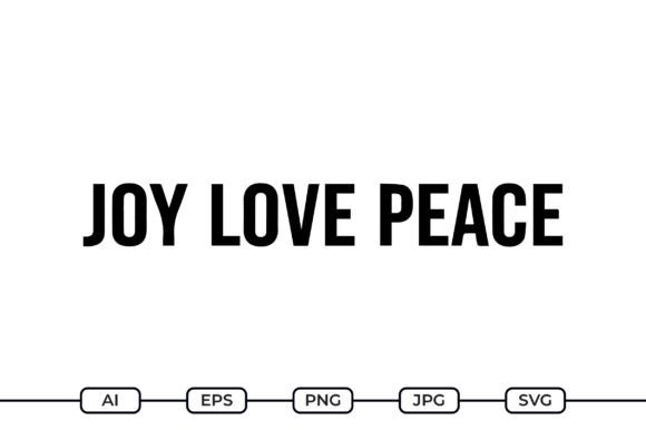 Joy Love Peace SVG Quote: Crafts & Graphics Review