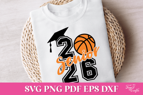Senior 2026 Basketball SVG for Crafts & Graphics
