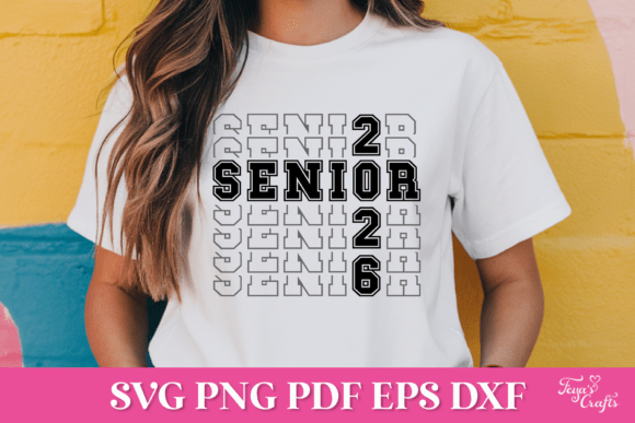 Senior 2026 Stacked SVG Cut File: Graphics for Crafts & Branding