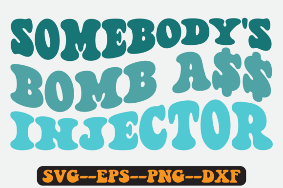 Somebody’s Bomb Injector Retro SVG: Graphics for Crafts
