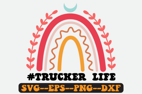 Trucker Life Groovy Retro SVG Design: Graphics for Crafts & Local Branding